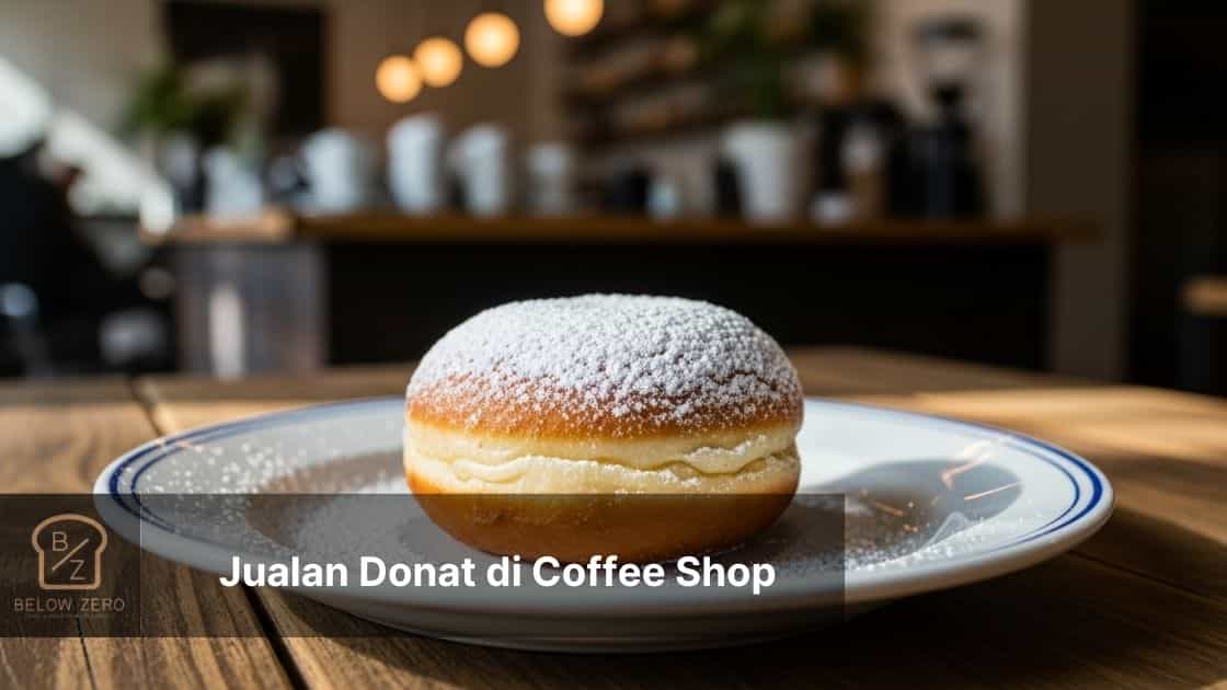 Jualan Donat di Coffee Shop