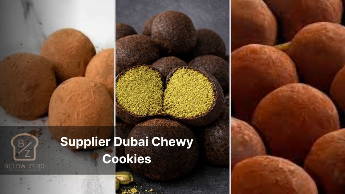 Supplier Dubai Chewy Cookies untuk Kafe, Bakery, dan Retail Panduan Memilih Produk, Format, dan Partner